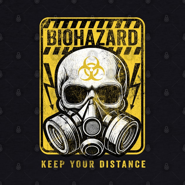 Biohazard Sign Keep Your Distance by DetourShirts